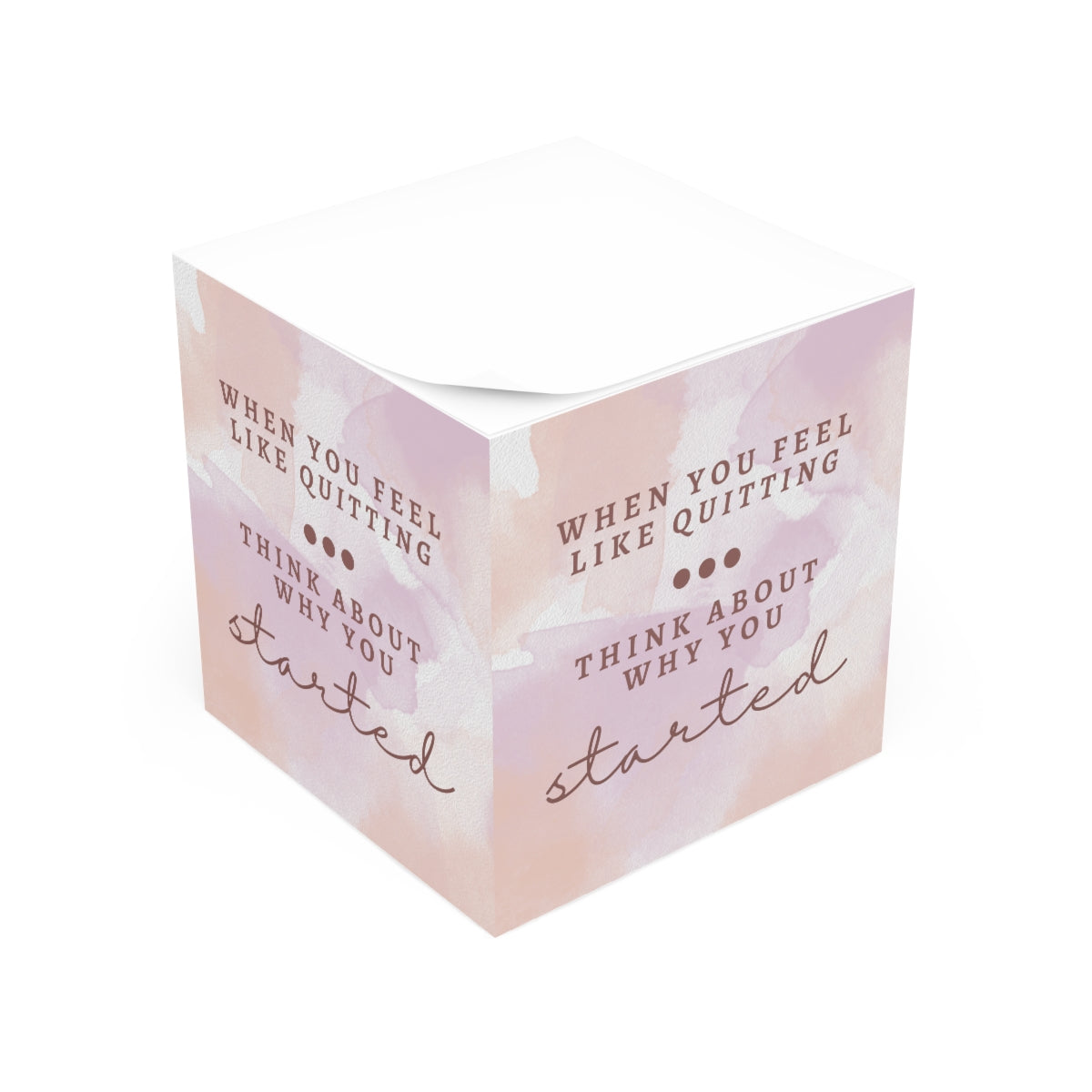 Motivation Note Cube | When you feel like quitting, think about why you started | Sticky Notes Package