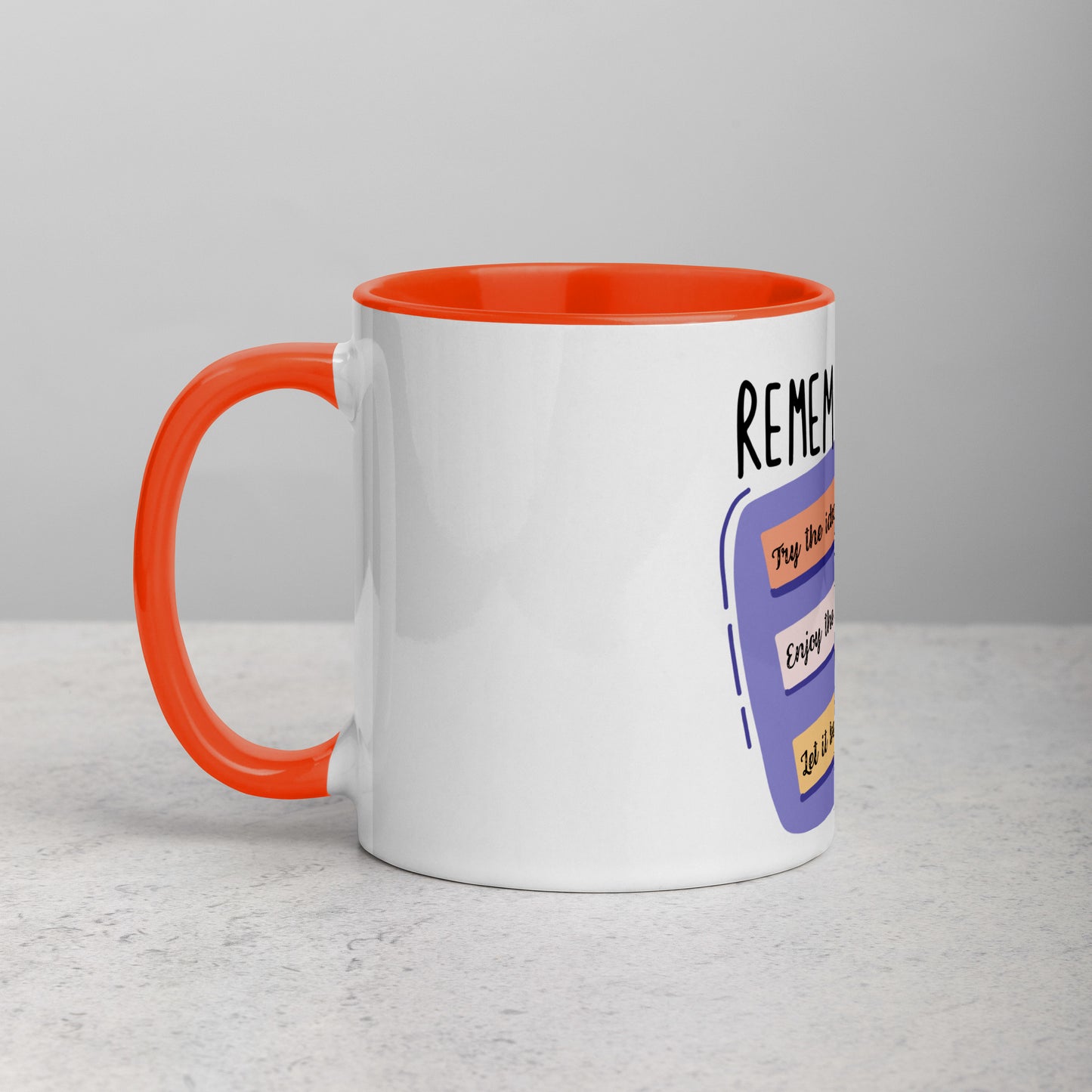 Motivation Mug | Remember: try the idea, enjoy the process and let it be imperfect!