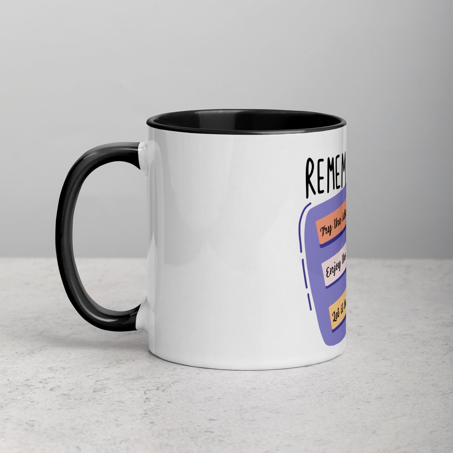 Motivation Mug | Remember: try the idea, enjoy the process and let it be imperfect!